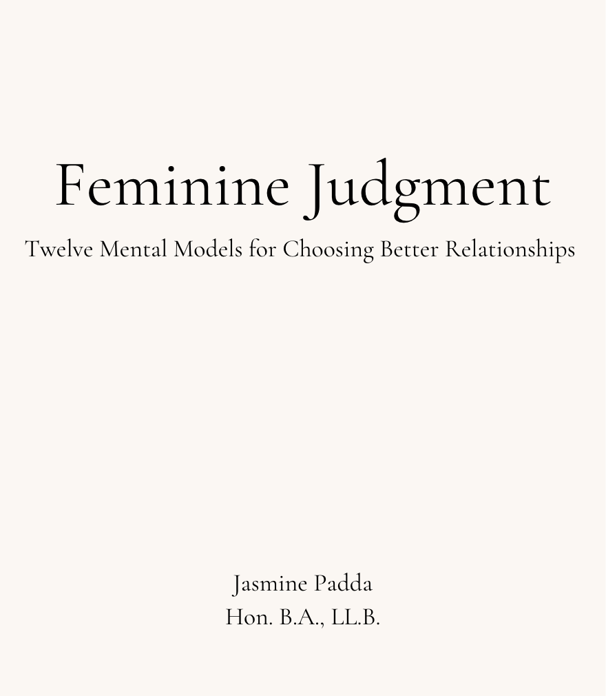 Twelve Mental Models For Choosing Better Relationships